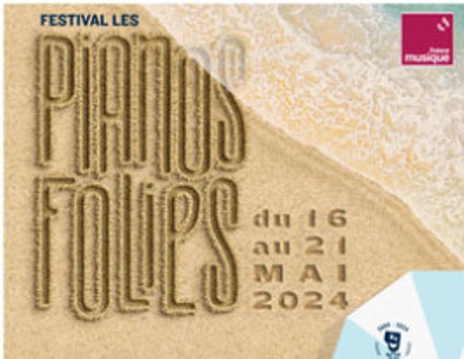 FESTIVAL LES PIANOS FOLIES DU TOUQUET