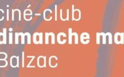 Un dimanche par mois à 11h au cinéma Le Balzac